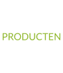 PRODUCTEN